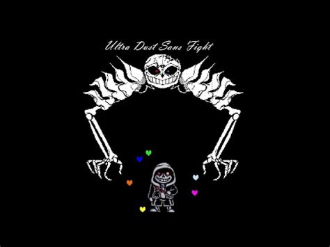 Ultra Dust Sans Fight - YouTube