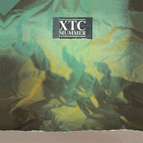 XTC - Mummer Lyrics and Tracklist | Genius