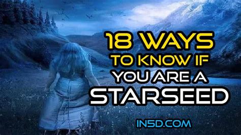 18 Ways To Know If You Are A Star Seed - In5D Esoteric, Metaphysical ...