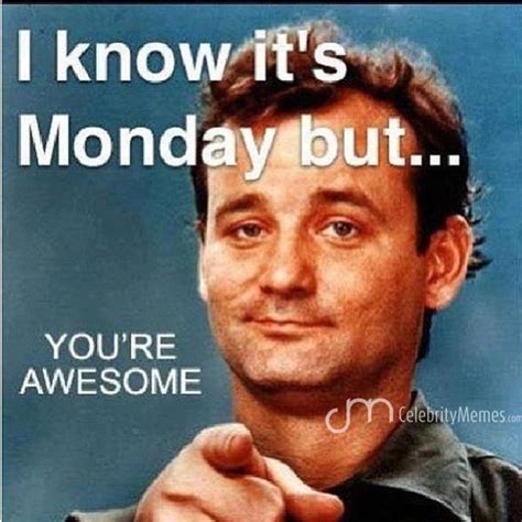 Happy Monday Meme - Funny It's Monday Pics and Images