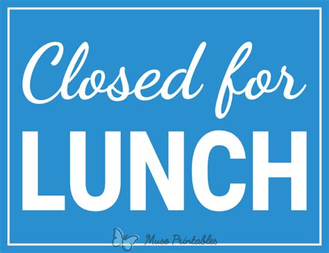 Printable Closed For Lunch Sign