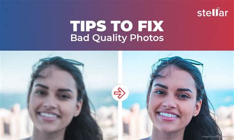 Fix Bad Quality Photos using lucrative DIY tips and suggestions