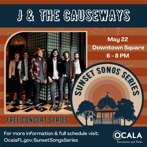 Sunset Songs Series: J & the Causeways – Ocala Main Street | Downtown Ocala