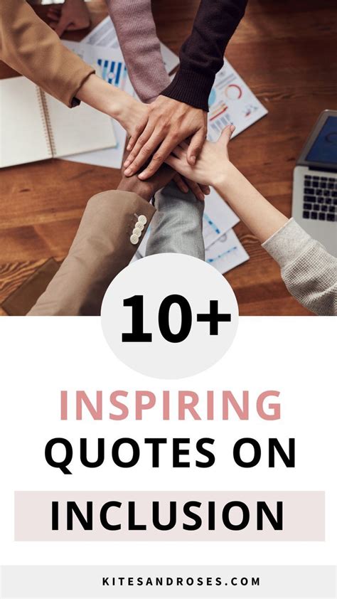 Looking for inclusion quotes? Here are the words and sayings to inspire ...