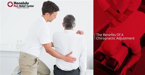 Chiropractor Honolulu: The Benefits of A Chiropractic Adjustment