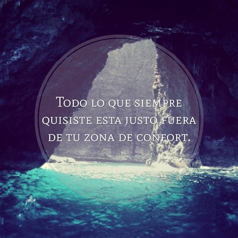 Frases Motivadoras Zona De Confort ~ Frases Motivacionales