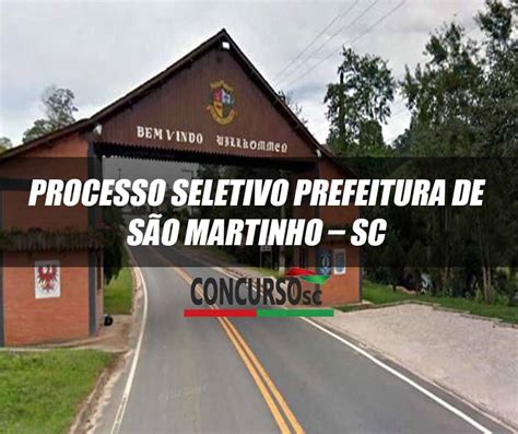 Aberto Processo Seletivo Prefeitura de São Martinho – SC