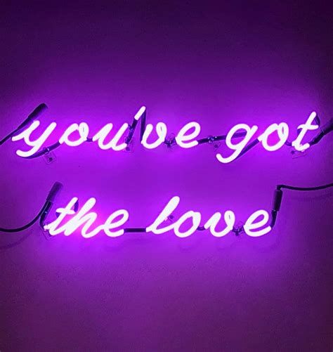 "You've got the love" purple neon sign | Neon aesthetic, Purple ...