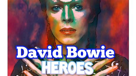 David Bowie - Heroes - YouTube