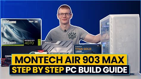 Montech Air 903 Max Build - Step by Step Guide - YouTube