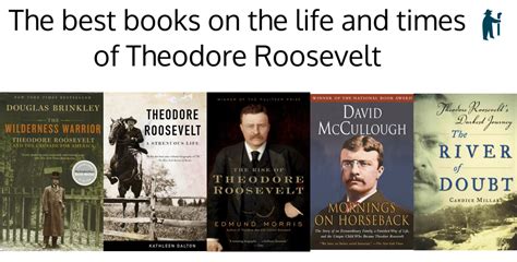 The best books on the life and times of Theodore Roosevelt