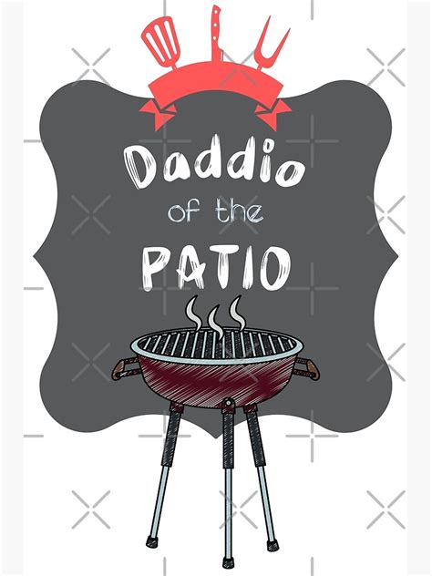 "Daddio of the Patio- Father’s Day Funny Barbecue Grilling Dad Meme ...