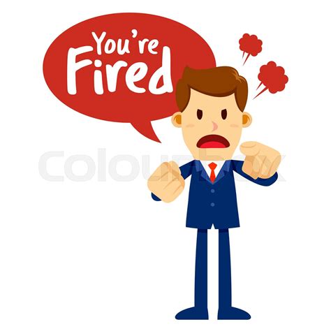 Businessman With Angry Face Saying You Are Fired | Stock vector | Colourbox