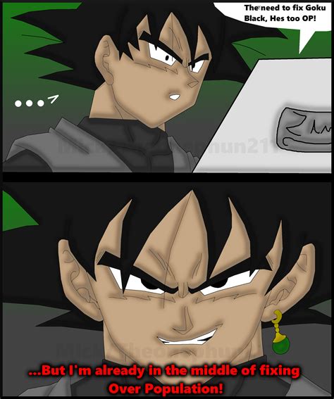 Goku Black is Op (Meme Attempt) by TheOnePhun211 on DeviantArt