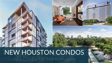 New Houston Condo Buildings - 16 New Condos In Houston