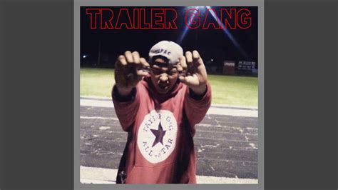 Trailer Gang - YouTube