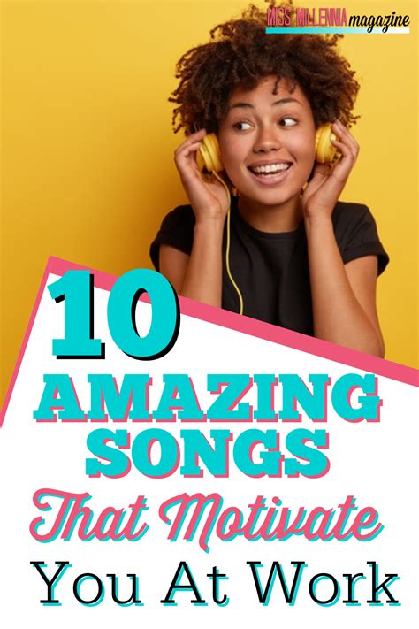 10 Songs To Motivate You At Work | You at work, Motivation ...