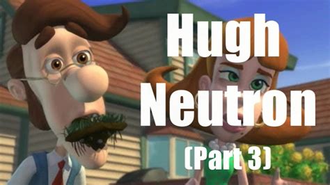 Jimmy Neutron | The Best of Hugh Neutron (Part 3) - YouTube