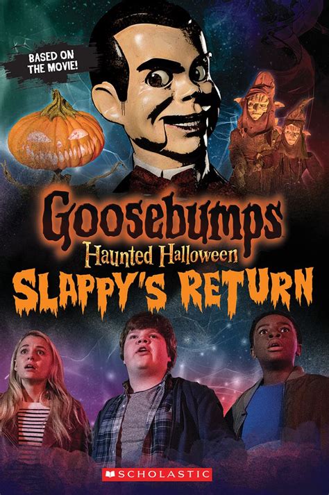 Goosebumps: Haunted Halloween: Slappy's Return | Goosebumps the movie ...