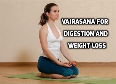 Vajrasana for Digestion and Weight Loss - Health Melody