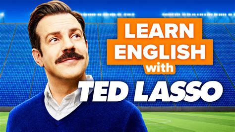 Learn English with TV: Ted Lasso - YouTube