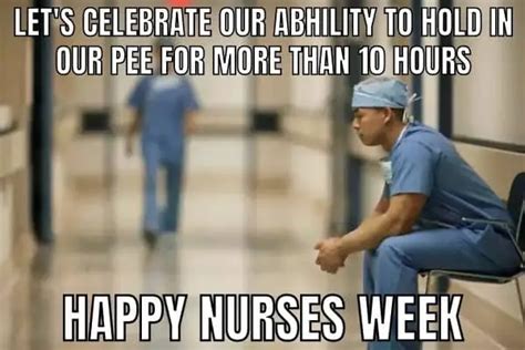 22 Best Nurses Week Memes To Survive Your Shift In 2023