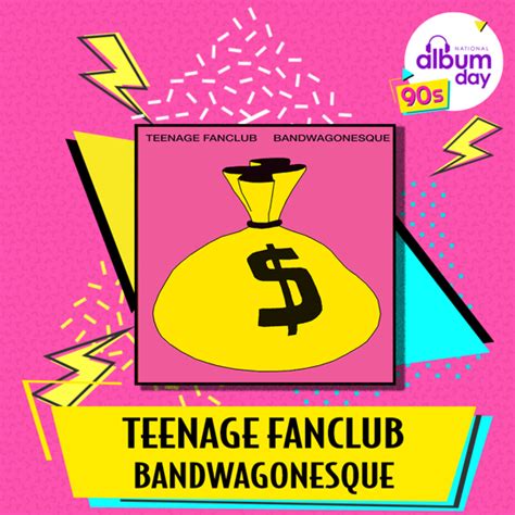 Teenage Fanclub - Bandwagonesque | National Album Day