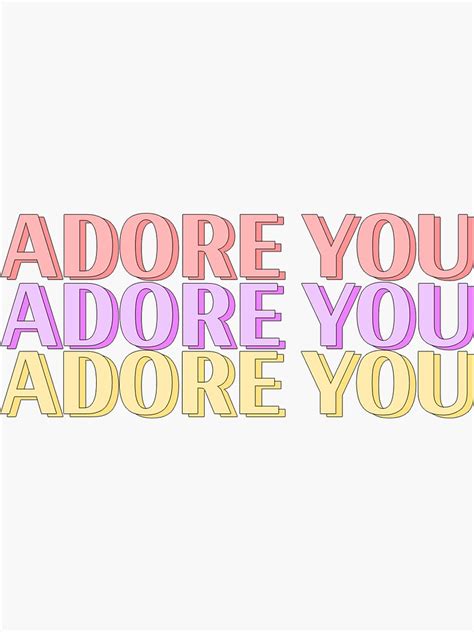 "Adore You quote" Sticker by livstickers3 | Redbubble