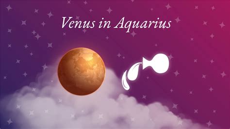 Venus in Aquarius Meaning: Love, Personality Traits & Significance ...