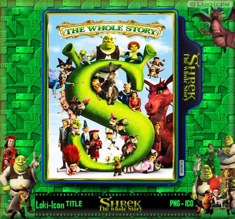 Shrek The Whole Story by Loki-Icon on DeviantArt