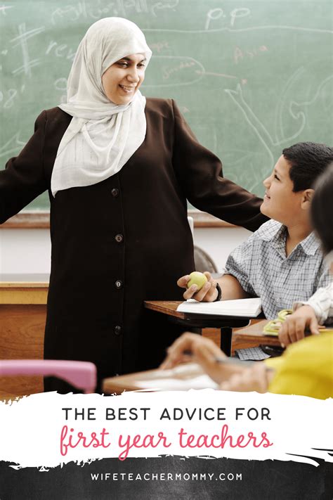 The Best Advice for First Year Teachers - Wife Teacher Mommy