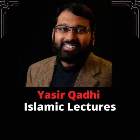 By Sheikh Yasir Qadhi by Islamic Lectures: Listen on Audiomack