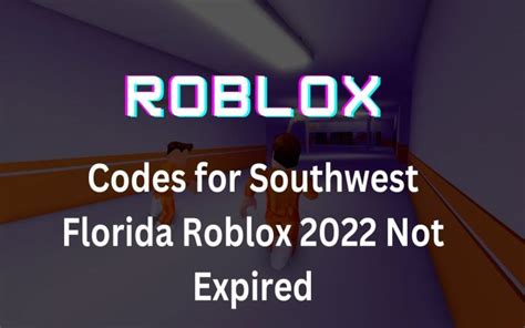 Codes for Southwest Florida Roblox (Not Expired)