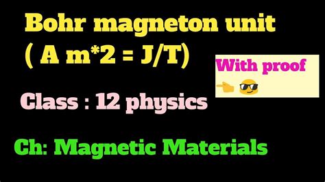 Bohr magneton unit class 12 Magnetic Materials| Bohr magneton Formula ...