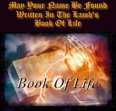 LAMB'S BOOK OF LIFE | ... friend make sure your name is written in lamb ...