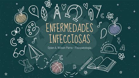 Enfermedades Infecciosas | Dylan Antonio Wilson Parra | uDocz