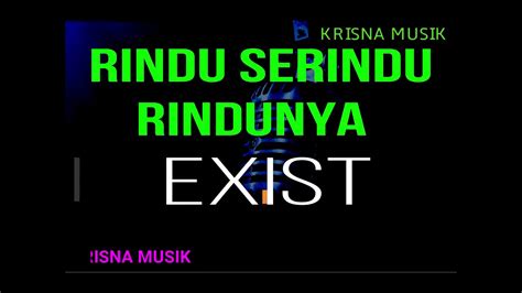 RINDU SERINDU RINDUNYA KARAOKE MALAYSIA HD AUDIO - YouTube Music