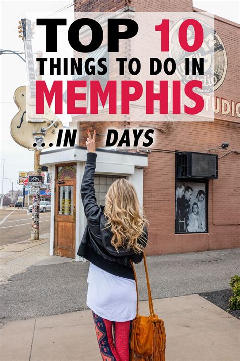 Top 10 Things to Do in Memphis in Two Days Tennessee Road Trip ...