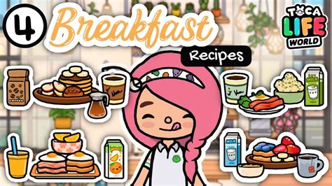 4 RECIPES for morning routine!! 🥞☀️😋💖| Toca Life World - YouTube