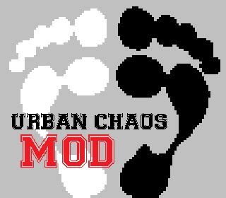 Urban Chaos MODS - ModDB