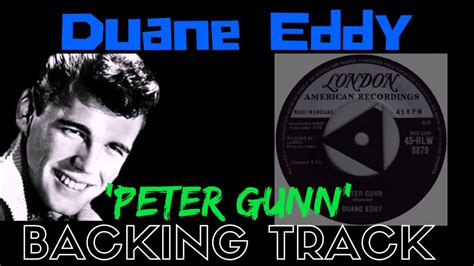 Duane Eddy Peter Gunn Backing Track : PETA