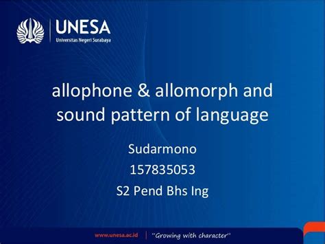 Allophone & allomorph and sound pattern of language