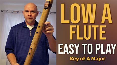 A Major Bass Flute Tutorial - See How Easy To Play! - YouTube