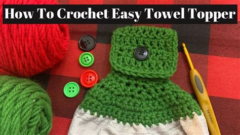 How To Crochet Easy Towel Topper - YouTube | Crochet towel topper, Easy ...