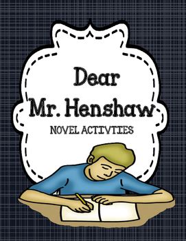 Dear Mr. Henshaw - Novel Activities Unit by Esther's Books World