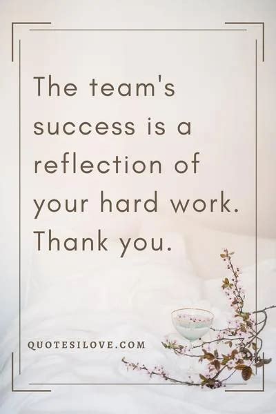 Thank You Team Quotes - Quotes I Love