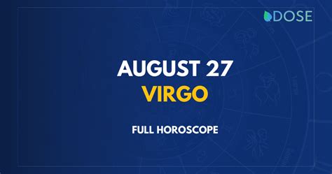 August 27 Zodiac Sign: Compatibility, Personality, Traits and More - DOSE