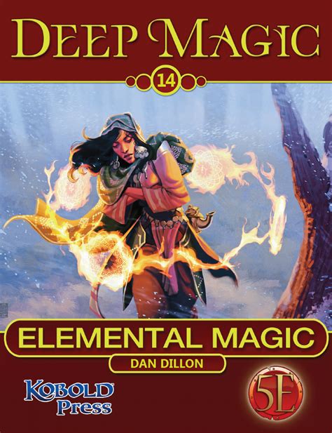 Deep Magic: Elemental Magic PDF (5th Edition) - Kobold Press Store