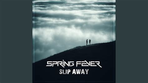 Slip Away - YouTube