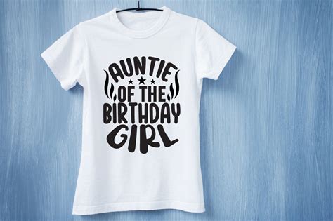 Auntie of the Birthday Girl-SVG Graphic by Bikash Roy · Creative Fabrica